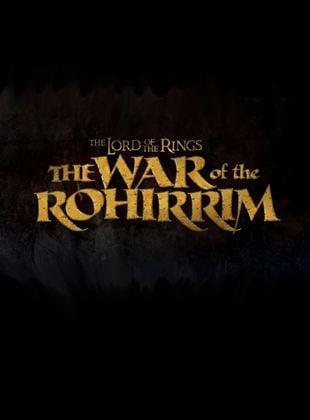 Ver The Lord Of The Rings: The War Of Rohirrim (2024) online